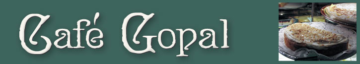 Cafe Gopal